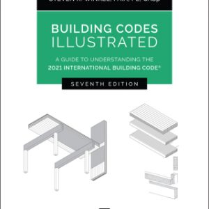 Building Codes Illustrated: A Guide to Understanding the 2021 International Building Code 7th Edition – PDF ebook