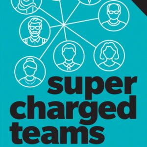 Supercharged Teams,1/e, 1st edition – PDF ebook