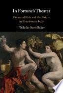 In Fortune’s Theater: Financial Risk and the Future in Renaissance Italy – PDF ebook