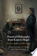 Practical Philosophy from Kant to Hegel: Freedom, Right, and Revolution – PDF ebook