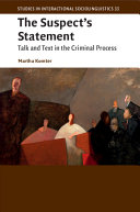 The Suspect’s Statement: Talk and Text in the Criminal Process – PDF ebook