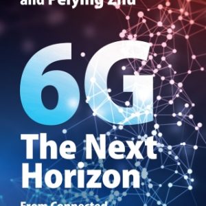 6G: The Next Horizon: From Connected People and Things to Connected Intelligence – PDF ebook