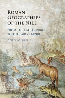 Roman Geographies of the Nile: From the Late Republic to the Early Empire – PDF ebook