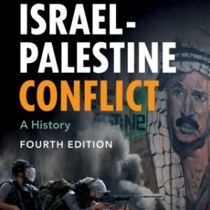The Israel-Palestine Conflict: A History – PDF ebook