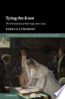 Tying the Knot: The Formation of Marriage 1836-2020 – PDF ebook
