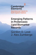 Emerging Patterns in Proterozoic Lipid Biomarker Records – PDF ebook