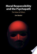 Moral Responsibility and the Psychopath: The Value of Others – PDF ebook