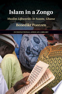 Islam in a Zongo: Muslim Lifeworlds in Asante, Ghana – PDF ebook