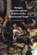 Hunger, Appetite and the Politics of the Renaissance Stage – PDF ebook