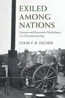 Exiled Among Nations: German and Mennonite Mythologies in a Transnational Age – PDF ebook