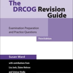 The DRCOG Revision Guide: Examination Preparation and Practice Questions – PDF ebook