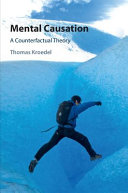 Mental Causation: A Counterfactual Theory – PDF ebook