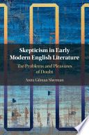 Skepticism in Early Modern English Literature: The Problems and Pleasures of Doubt – PDF ebook