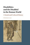 Disabilities and the Disabled in the Roman World: A Social and Cultural History – PDF ebook