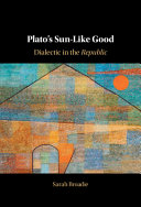 Plato’s Sun-Like Good: Dialectic in the Republic – PDF ebook