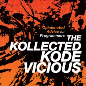 The Kollected Kode Vicious, 1st edition – PDF ebook