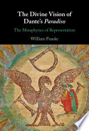 The Divine Vision of Dante’s Paradiso: The Metaphysics of Representation – PDF ebook