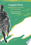 Unspoken Rome: Absence in Latin Literature and its Reception – PDF ebook