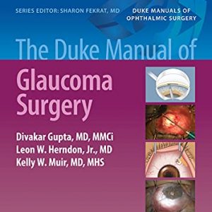 The Duke Manual of Glaucoma Surgery – PDF ebook