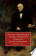 William Wordsworth, Second-Generation Romantic: Contesting Poetry after Waterloo – PDF ebook