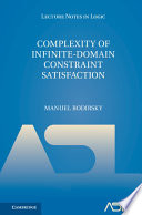 Complexity of Infinite-Domain Constraint Satisfaction – PDF ebook